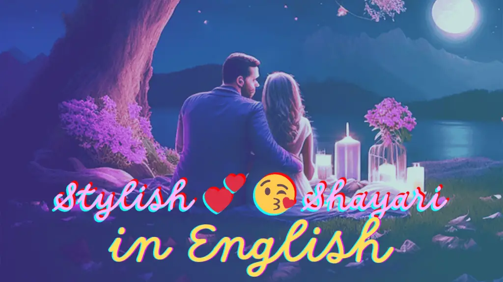 Stylish 💕 😘 Shayari प्यार ❤ English